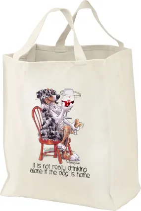 Australian Shepherd  Blue Merle - It's Not Drinking Alone - Tote Bag