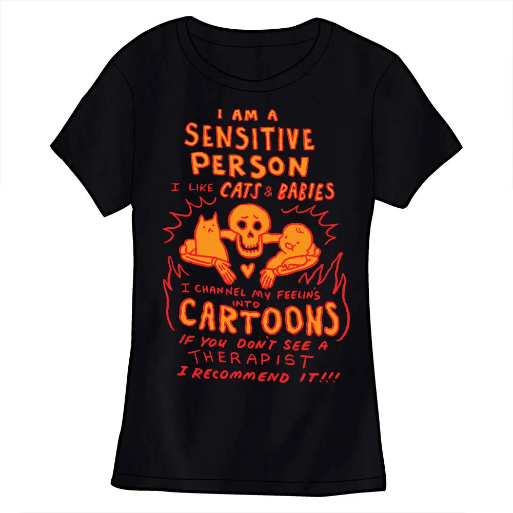 I Am A Sensitive Person Shirt