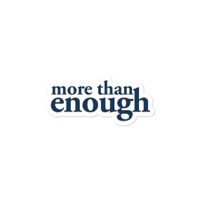 "More then enough" - Navy Blue Bubble-free stickers