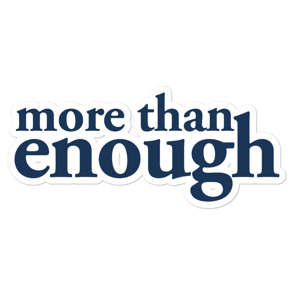 "More then enough" - Navy Blue Bubble-free stickers