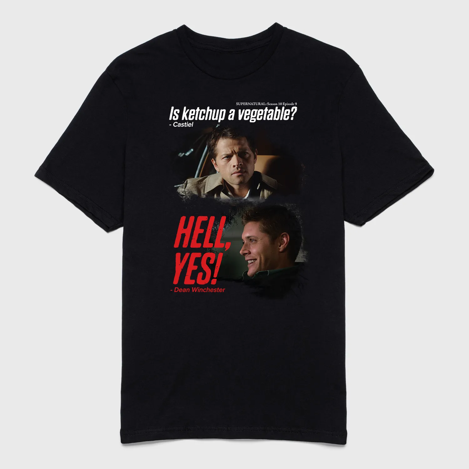 Supernatural - "Is Ketchup a vegetable?" Tee